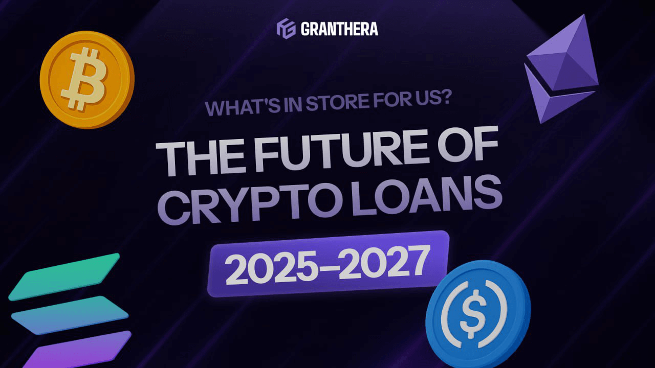 The Future of Crypto Loans: What to Expect in 2025–2027