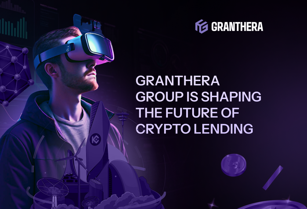 Granthera Group is Shaping the Future of Crypto Lending