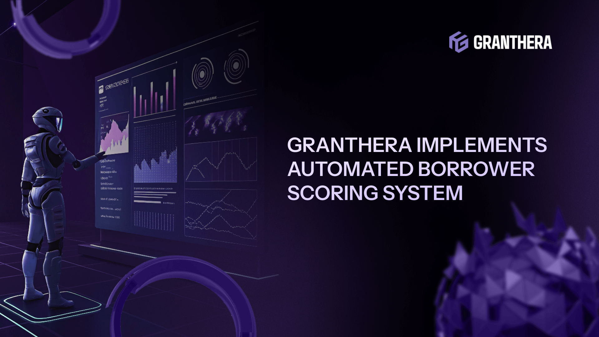 Granthera Implements Automated Borrower Scoring System
 