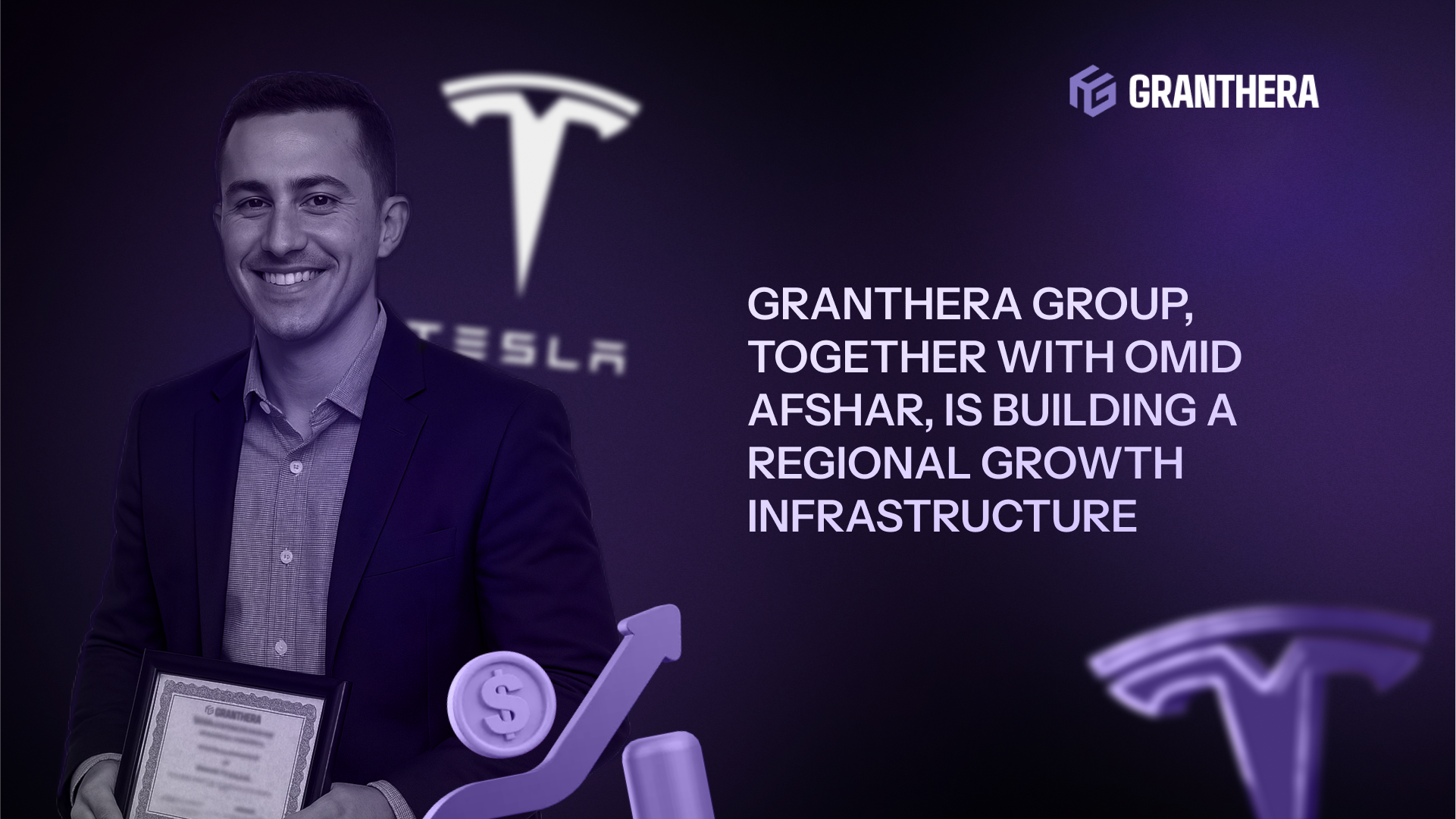 Granthera Group, together with Omid Afshar, is building a regional growth infrastructure