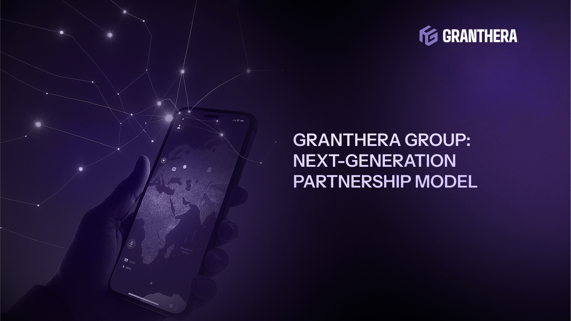 Granthera Group: Next-Generation Partner Model