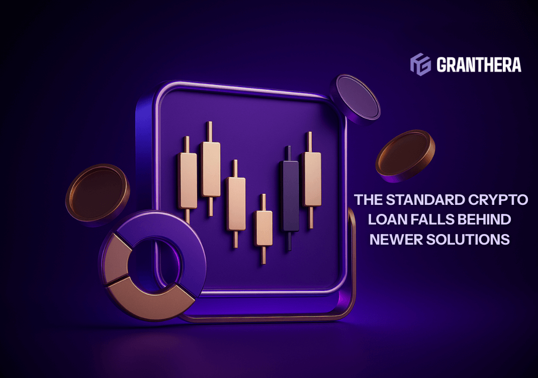 Granthera Increases Yield Efficiency: The Standard Crypto Loan Gives Way to New Solutions