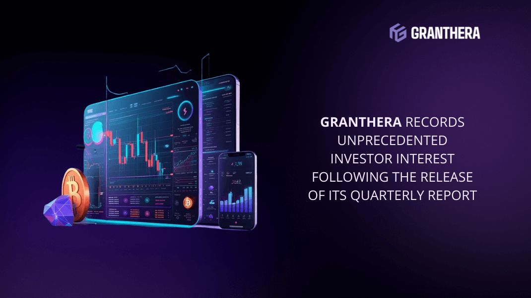 Granthera Records Unprecedented Investor Interest Following the Release of Its Quarterly Report