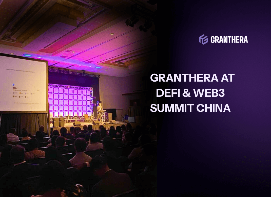 Granthera at DeFi & Web3 Summit China: 40 Minutes in the Spotlight