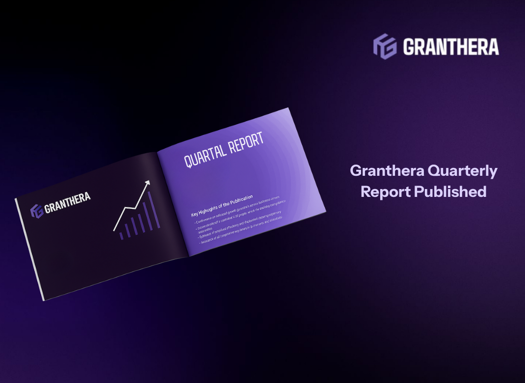 Granthera Quarterly Report Published Granthera Quarterly Report Published